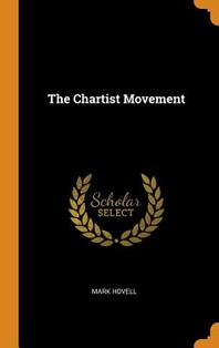  The Chartist Movement