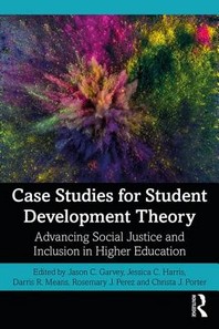  Case Studies for Student Development Theory