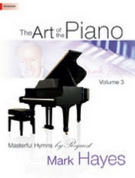 The Art of the Piano, Volume 3