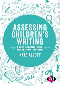  Assessing Children&#8242;s Writing