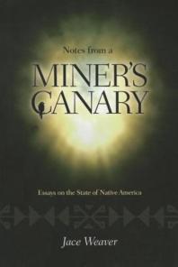  Notes from a Miner's Canary