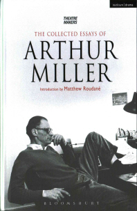  Collected Essays of Arthur Miller