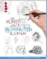  Die Kunst des Zeichnens 15 Minuten - Blumen