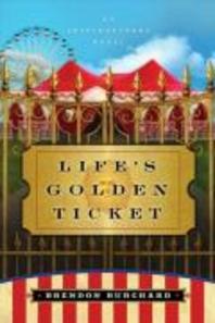  Life's Golden Ticket