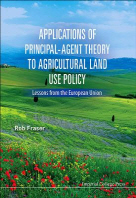  Applications of Principal-Agent Theory to Agricultural Land Use Policy