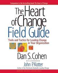  The Heart of Change Field Guide