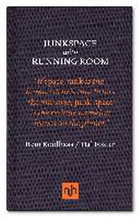  Junkspace with Running Room