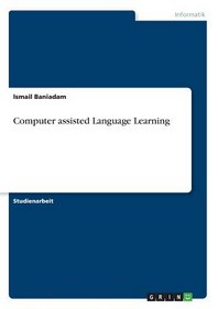  Computer assisted Language Learning