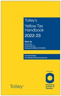  Tolley's Yellow Tax Handbook 2022-23
