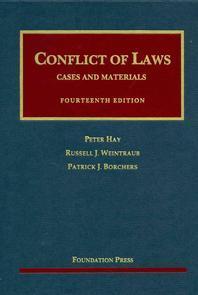  Conflict of Laws, Cases and Materials, 14th