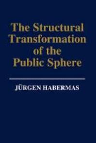  The Structural Transformation of the Public Sphere