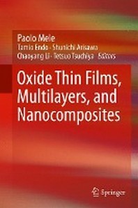  Oxide Thin Films, Multilayers, and Nanocomposites