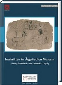  Inschriften Im Agyptischen Museum - Georg Steindorff - Der Universitat Leipzig