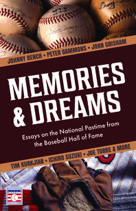  Baseball Memories & Dreams