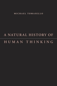  A Natural History of Human Thinking