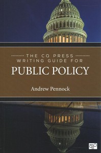  The CQ Press Writing Guide for Public Policy