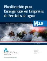  Planificacion Para Emergencias En Empresas de Servicios de Agua (M19)