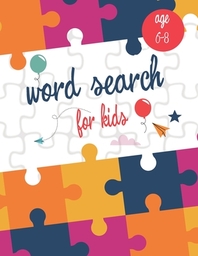  Word Search for Kids Ages 6-8