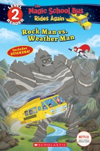  Rock Man vs. Weather Man (the Magic School Bus Rides Again