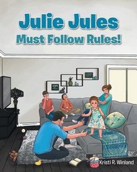  Julie Jules Must Follow Rules!