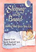  Sleeping with Bread