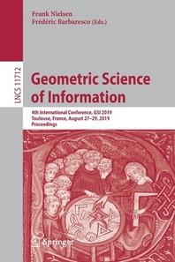  Geometric Science of Information