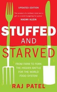  Stuffed and Starved: From Farm to Fork