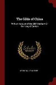  The Gilds of China