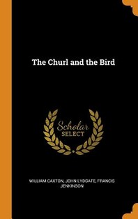  The Churl and the Bird