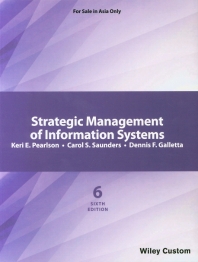  Strategic Management of Information Systems
