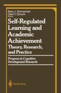  Self-Regulated Learning and Academic Achievement