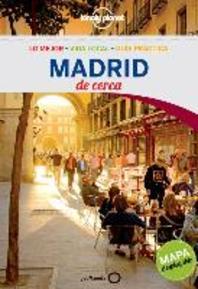  Lonely Planet Madrid de Cerca [With Map]