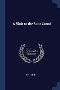  A Visit to the Suez Canal