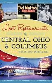  Lost Restaurants of Central Ohio and Columbus