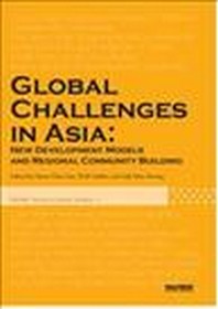Global Challenges in Asia: New Development Models and Regional Community Building