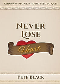  Never Lose Heart