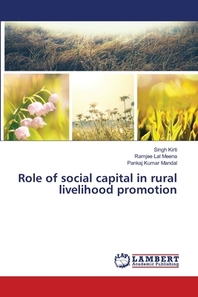  Role of social capital in rural livelihood promotion