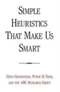  Simple Heuristics That Make Us Smart