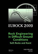  Rock Engineering in Difficult Ground Conditions : Soft Rocks and Karst