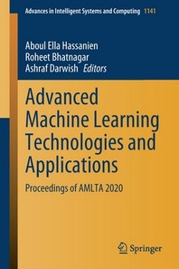  Advanced Machine Learning Technologies and Applications