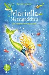  Mariella Meermaedchen 01 - Die verzauberte Muschel