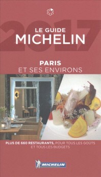  Michelin Guide Paris Et Ses Environs 2017
