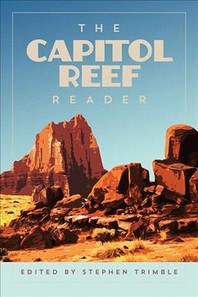  The Capitol Reef Reader