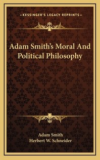  Adam Smith's Moral and Political Philosophy
