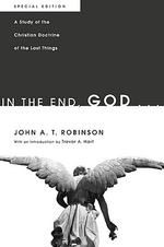  In the End, God . . .
