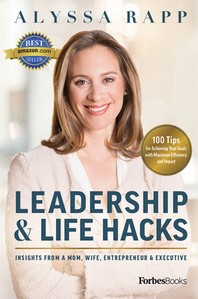  Leadership & Life Hacks