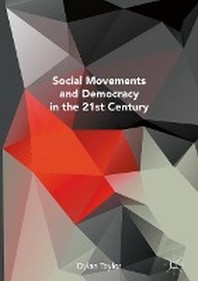  Social Movements and Democracy in the 21st Century