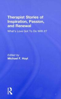  Therapist Stories of Inspiration, Passion, and Renewal
