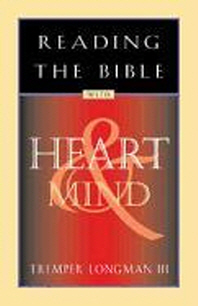  Reading the Bible with Heart & Mind