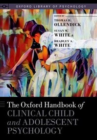  Oxford Handbook of Clinical Child and Adolescent Psychology